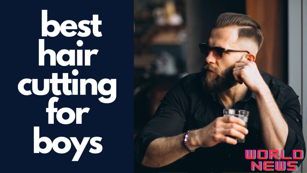  best hair cutting for boys